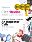 ClearRevise AQA GCSE English Literature 8702, Priestley, An Inspector Calls - eBook