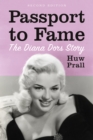 Passport to Fame : The Diana Dors Story - Book