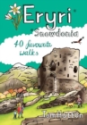 Eryri/Snowdonia : 40 Favourite Walks - Book