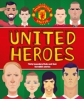 Manchester United Heroes - Book