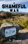 A Shameful War : A novel set in The English Civil War - eBook