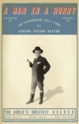 A Man in a Hurry : The Extraordinary Life and Times of Edward Payson Weston, The World's Greatest Walker - Book