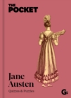 The Pocket Jane Austen : Quizzes and Puzzles - Book