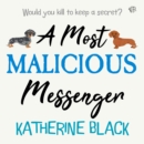 A Most Malicious Messenger - eAudiobook