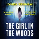 The Girl In The Woods - eAudiobook