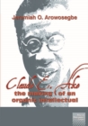 Claude E Ake: The making of an organic intellectual - eBook