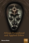 African Personhood and Applied Ethics - eBook