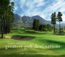 South Africa's Greatest Golf Destinations - eBook