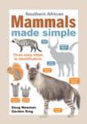 Southern African Mammals Made Simple - eBook