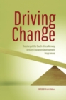 Driving Change : The Story of the South Africa Norway Tertiary Education Development Programme - eBook