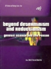 Beyond Determinism and Reductionism : Genetic Science and the Person - Book