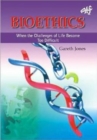 Bioethics : When the Challenges of Life Become Too Much - Book
