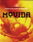 Movida : Spanish Culinary Adventures - Book