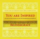 You Are Inspired - Audio CD : An Intuitive Guide to Life with Meaning & Purpose - Book
