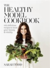 The Healthy Model Cookbook - Book