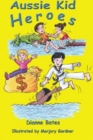 Aussie Kid Heroes - Book