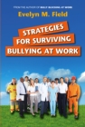 Strategies For Surviving Bullying at Work - eBook