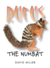 Rufus the Numbat - Book