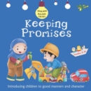 Keeping Promises : Good Manners and Character - Book