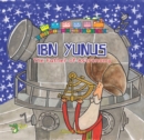 Ibn Yunus : The Father of Astronomy - Book