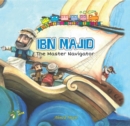 Ibn Majid : The Master Navigator - Book
