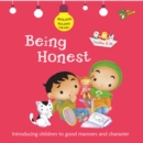 Being Honest : Good Manners and Character - Book