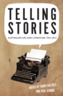 Telling Stories : Australian Literary Cultures, 1935-2010 - Book