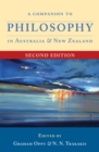 A Companion to Philosophy in Australia and New Zealand (Second Edition) - Book