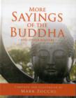 More Sayings of the Buddha : And Other Masters - Book