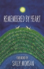 Remembered By Heart : An Anthology of Indigenous Writing - Book