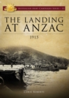 The Landing at ANZAC 1915 - eBook