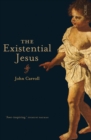 The Existential Jesus - Book