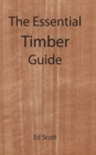 The Essential Guide to Timber - Book