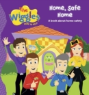 The Wiggles: Here To Help   Home, Safe Home - Book