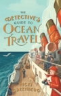 The Detective's Guide to Ocean Travel - eBook