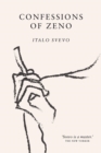 Confessions of Zeno : The cult classic discovered and championed by James Joyce - eBook