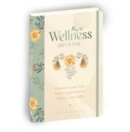 My Wellness Journal : Connect to your body, Balance your hormones, Improve your health - Book