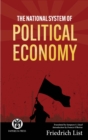 The National System of Political Economy - Imperium Press - eBook