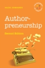 Authorpreneurship : The Business of Creativity - eBook
