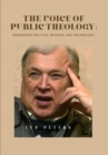 The Voice of Public Theology : Addressing Politics, Science, and Technology - eBook