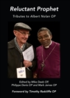 Reluctant Hero : Essays in Honour of Albert Nolan OP - eBook