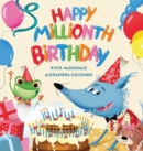 Happy Millionth Birthday - Book