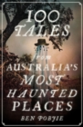 100 Tales from Australia's most Haunted Places - eBook