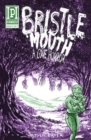 Bristlemouth 2 : A Cove Horror - eBook