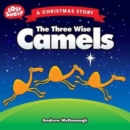 The Three Wise Camels - Book