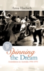 Spinning the Dream - eBook