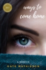 Ways to Come Home - eBook