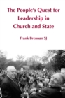 The People's Quest for Leadership in Church and State - Book