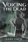 Voicing the Dead - Book