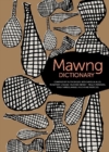 MAWNG DICTIONARY - Book